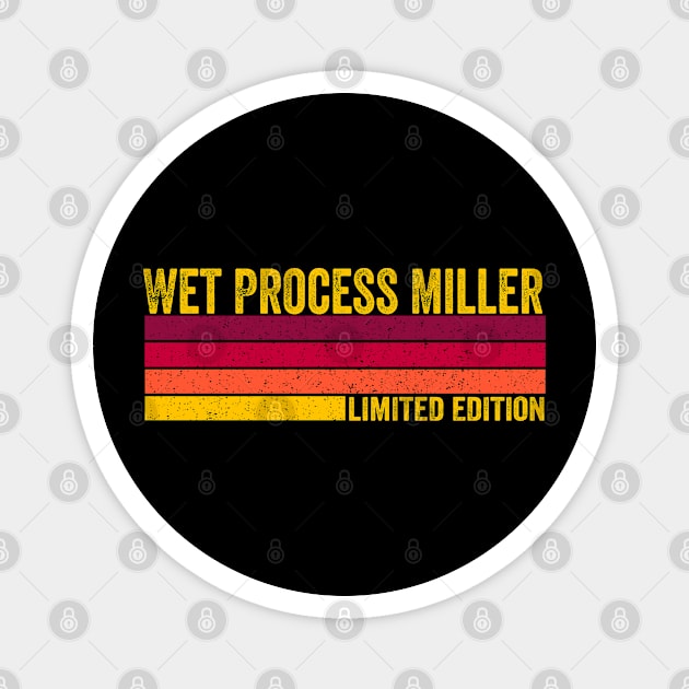 Wet Process Miller Magnet by ChadPill